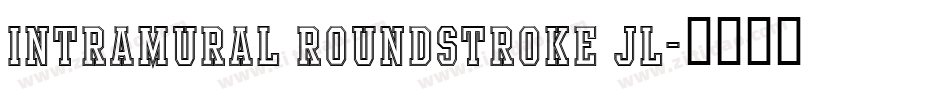 Intramural Roundstroke JL字体转换